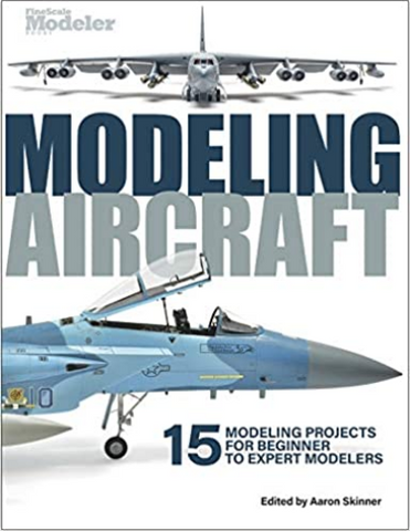 Fine Scale Modeler - Modeling Aircraft - 12820