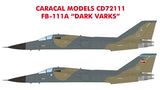 Caracal 1/72 decal CD72111 - FB-111A Dark Varks for the Hasegawa kit