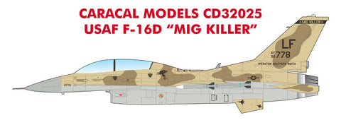 Caracal 1/32 scale decal USAF F-16D MiG Killer for Academy - CD32025