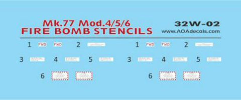 AOA Decals 1/32 #32W02 - Mk.77 Mod.4/5/6 FIRE BOMB STENCILS