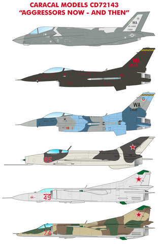 Caracal 1/72 decal CD72143 Aggressors Now and Then F-35A, F-16C, MiG-21 &23