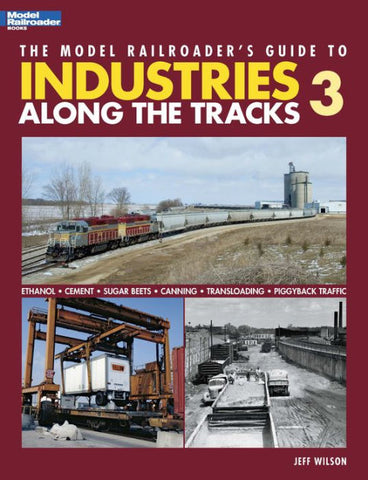 Model Railroader Books - Guide to Industries Along the Tracks 3 #12422 - Shelf Wear