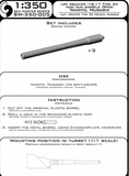 Master Model 1/350 scale IJN 46cm/45 (18.1in)Type 94 barrels (9pcs) SM350-005