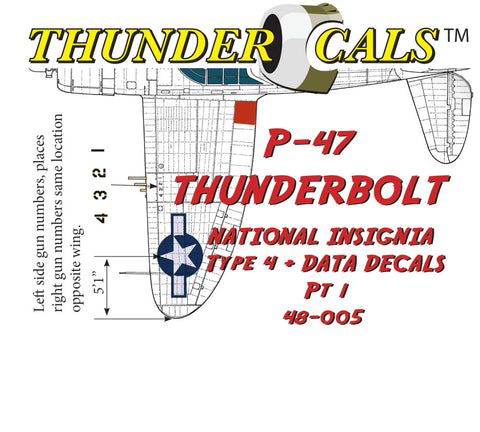 ThunderCals 1/48 Thunderbolt Type 4 Insignia + Data 2 decal set 48-005