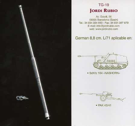 Jordi Rubio 1/35 Scale German 88mm L/71 for SdKfz 164 Nashorn, PAK 43/41 - TG-19