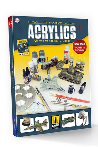 Ammo of Mig MODELLING GUIDE: How to paint with Acrylics 2.0 - AMIG6046