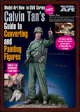 Model Art Calvin Tan's Guide to Converting and Painting Figures DVD NTSC format MDV-012