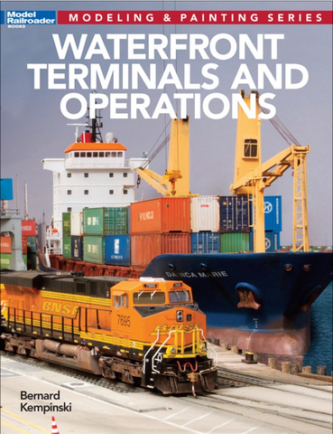 Model Railroader Books - Waterfront Terminals and Operations #12497