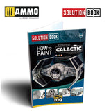 AMMO by MiG Jimenez Solution Book How to Paint Imperial Galactic Fighters #6520